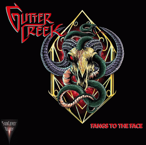 Gutter Creek : Fangs to the Face